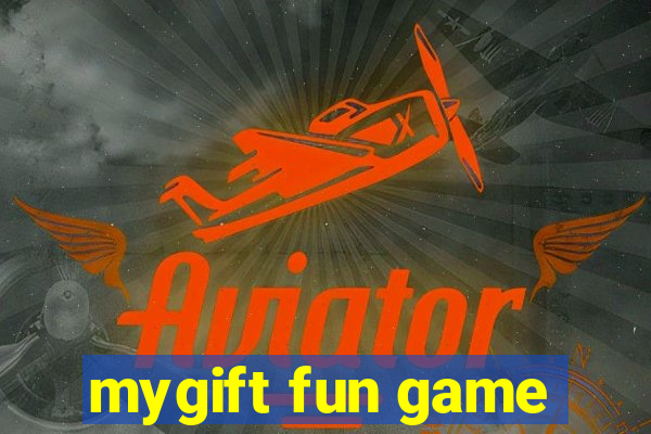 mygift fun game