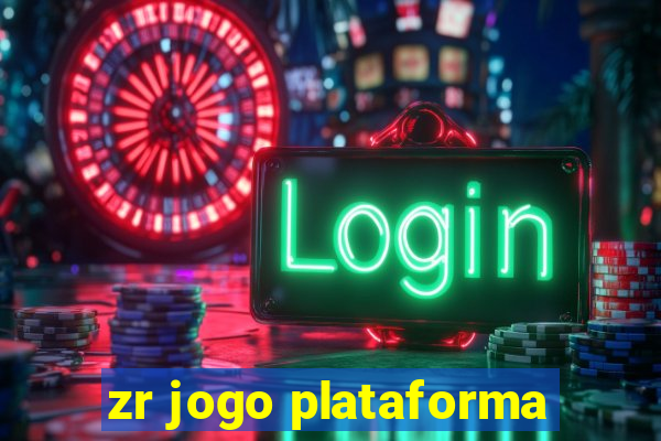 zr jogo plataforma