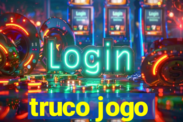 truco jogo