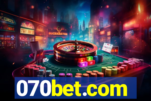 070bet.com