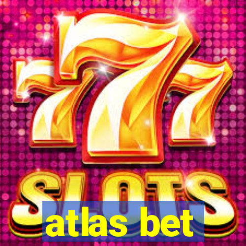 atlas bet