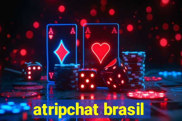 atripchat brasil