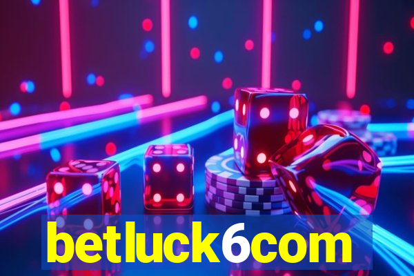 betluck6com