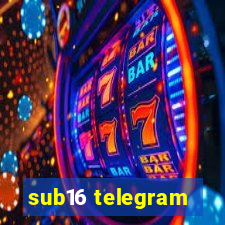 sub16 telegram