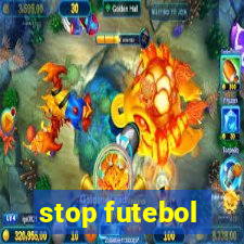 stop futebol