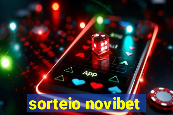 sorteio novibet