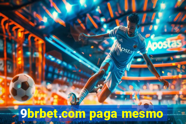 9brbet.com paga mesmo