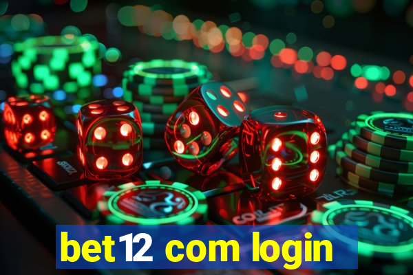 bet12 com login