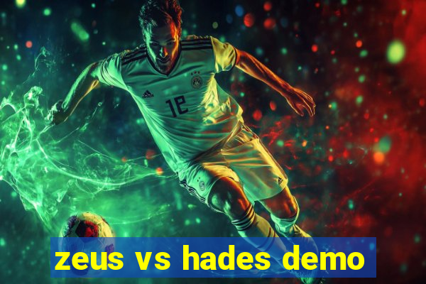 zeus vs hades demo