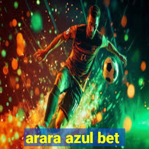 arara azul bet