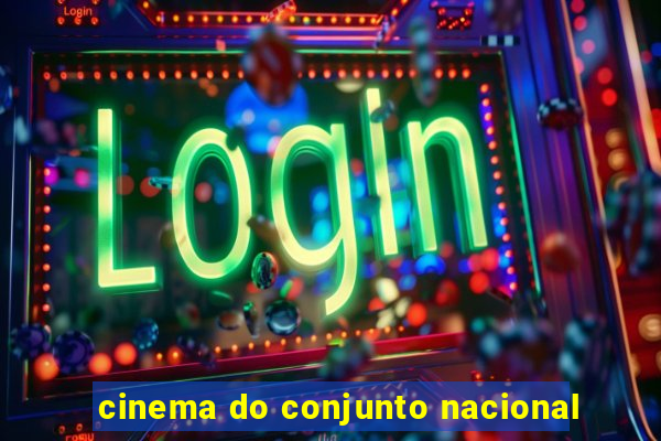 cinema do conjunto nacional