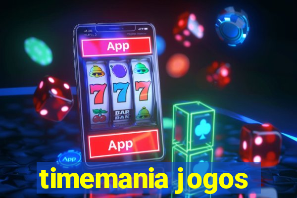 timemania jogos