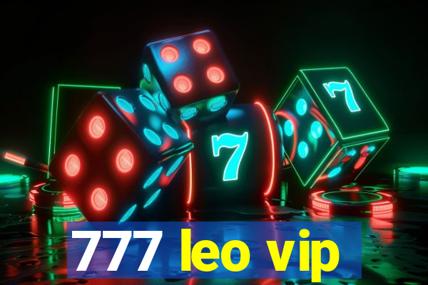 777 leo vip