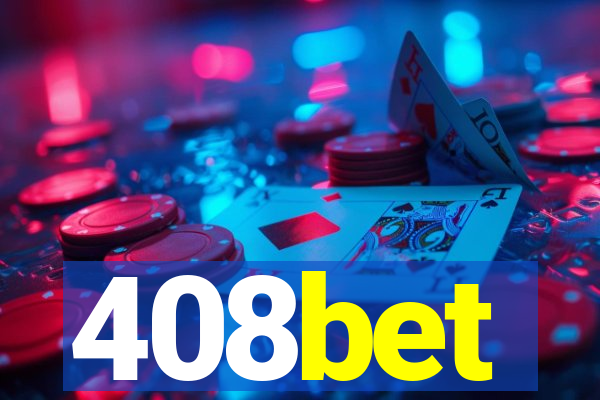 408bet