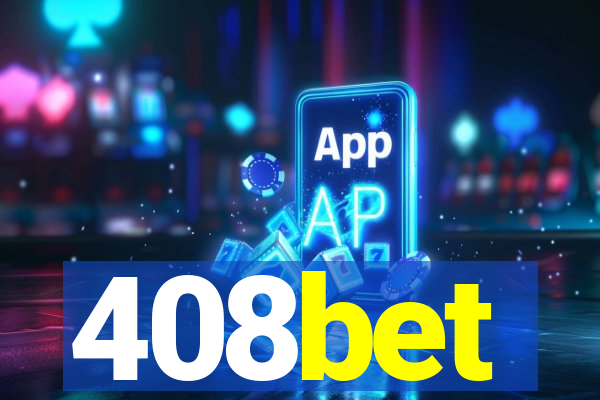 408bet