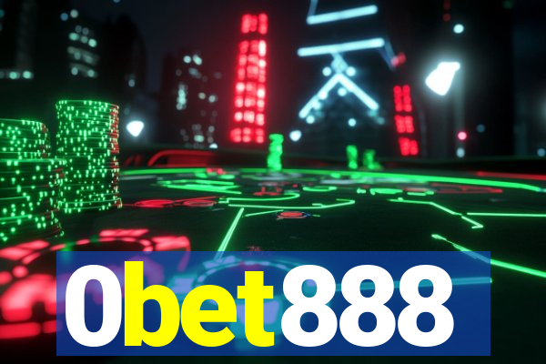 0bet888