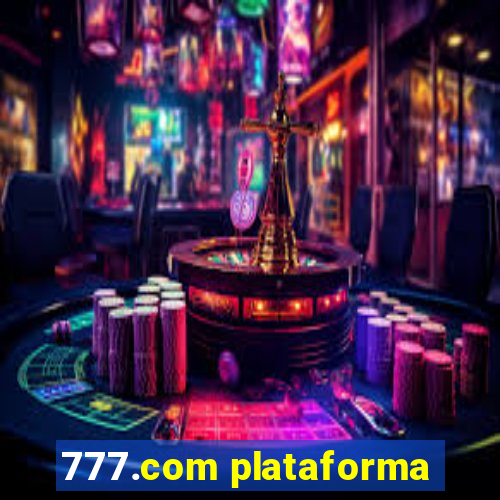 777.com plataforma