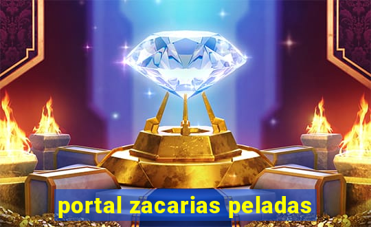 portal zacarias peladas