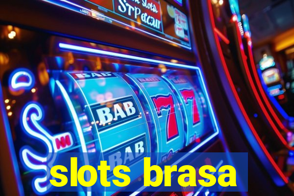 slots brasa