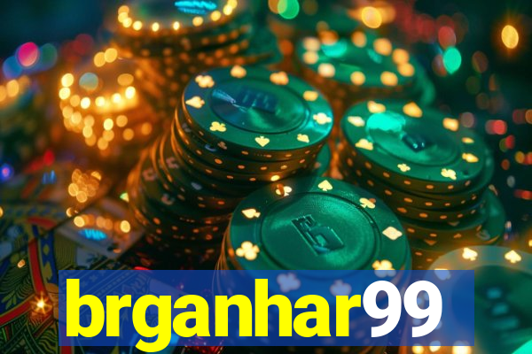 brganhar99