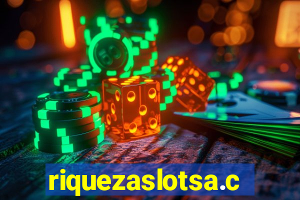 riquezaslotsa.com