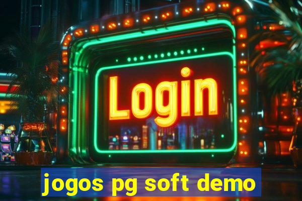 jogos pg soft demo