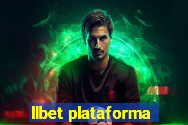 llbet plataforma