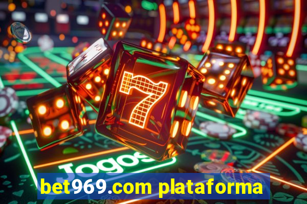 bet969.com plataforma