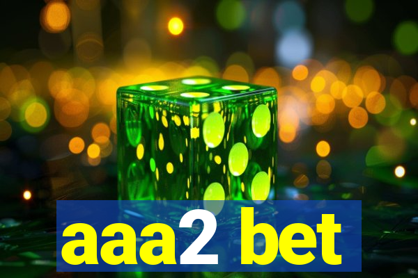 aaa2 bet