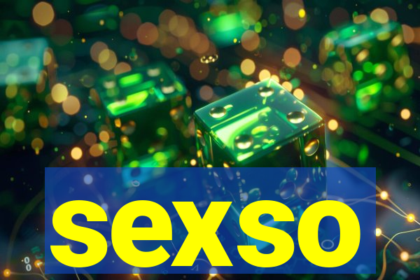 sexso