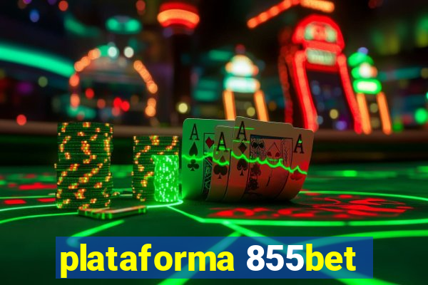 plataforma 855bet