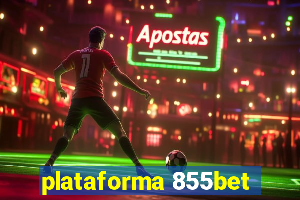 plataforma 855bet