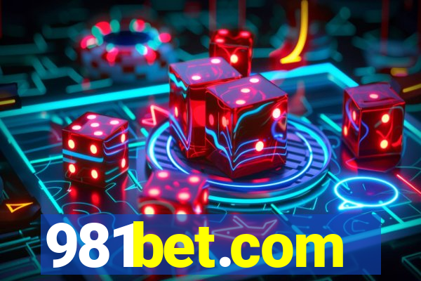 981bet.com