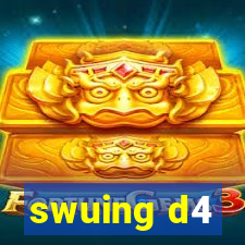 swuing d4