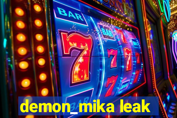 demon_mika leak