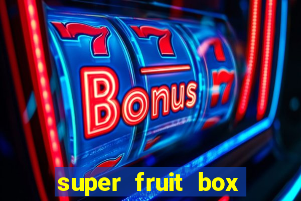 super fruit box blox fruits codes