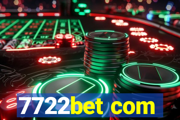 7722bet com