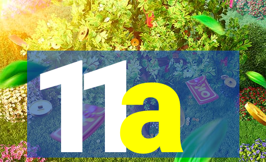 11a