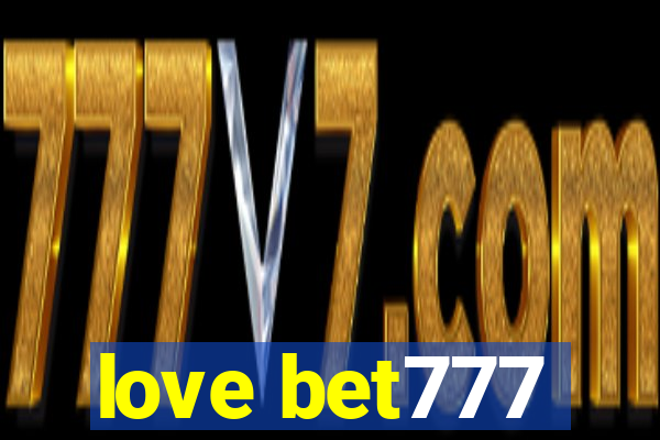 love bet777