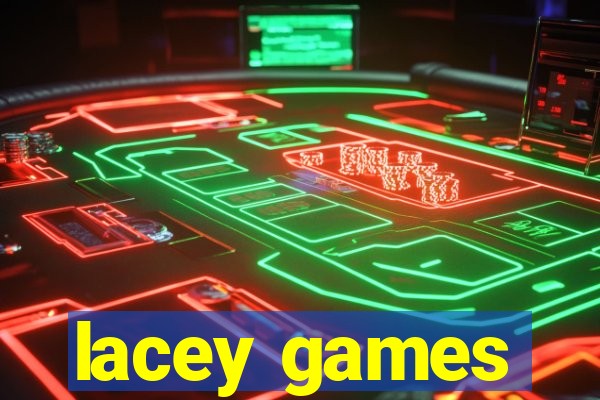 lacey games