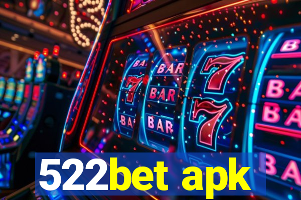 522bet apk