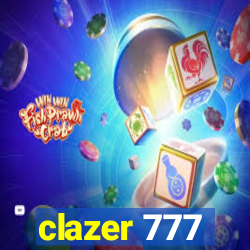 clazer 777