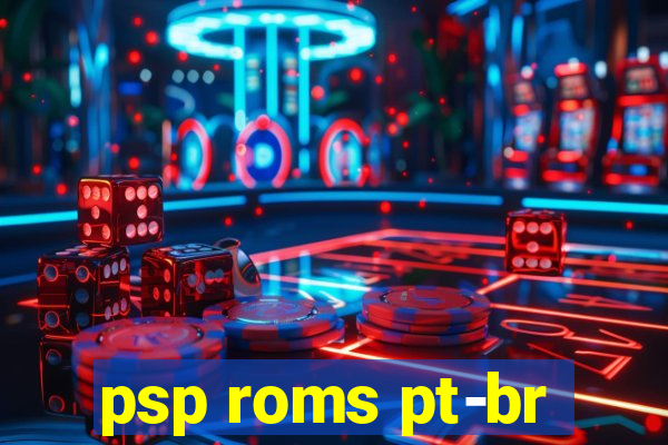 psp roms pt-br