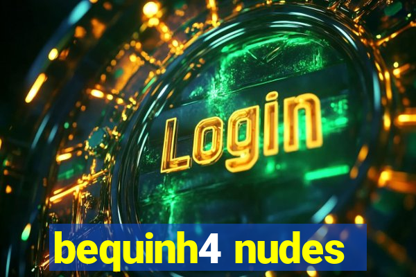 bequinh4 nudes