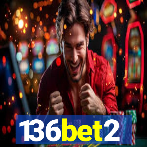 136bet2