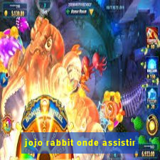 jojo rabbit onde assistir