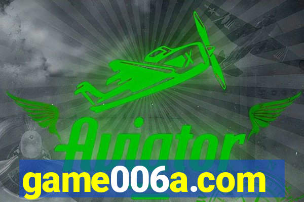 game006a.com