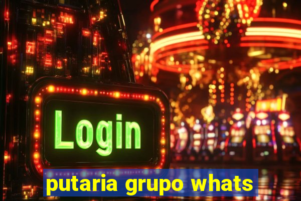 putaria grupo whats