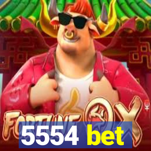 5554 bet