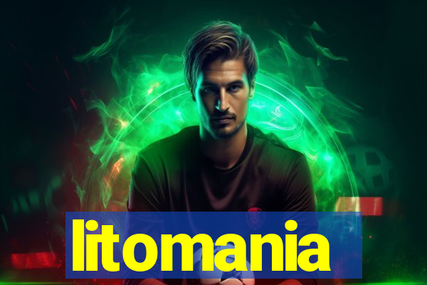 litomania